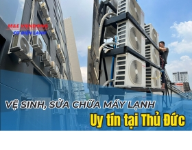 Vệ sinh, sửa chữa máy lạnh uy tín tại Thủ Đức